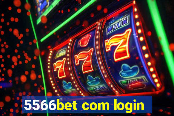 5566bet com login