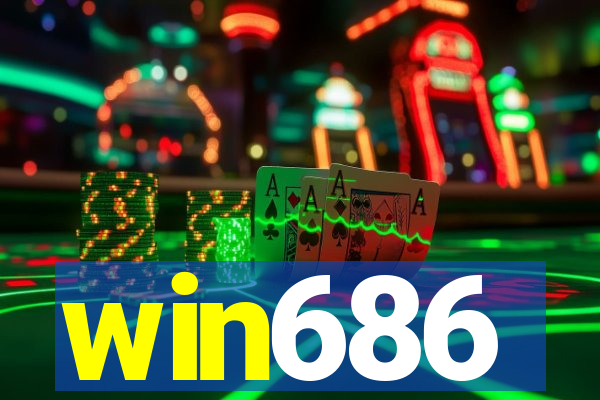 win686