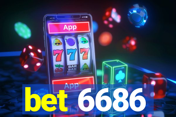 bet 6686