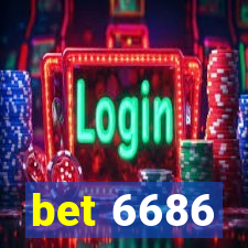 bet 6686