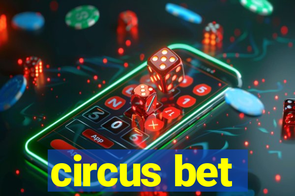 circus bet