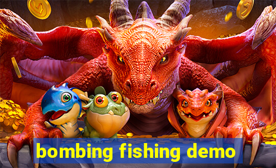 bombing fishing demo