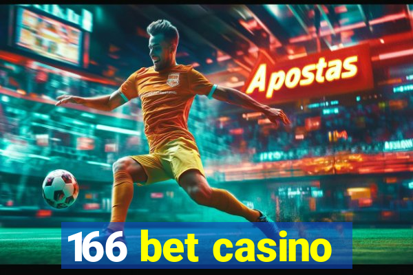 166 bet casino