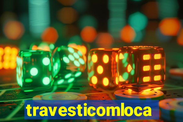 travesticomlocal