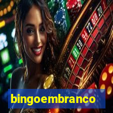 bingoembranco