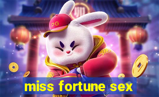 miss fortune sex