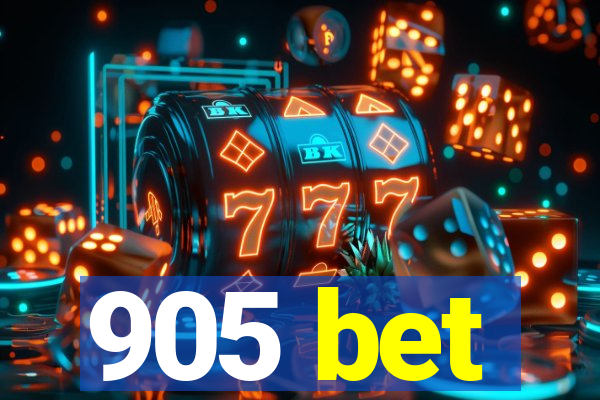 905 bet