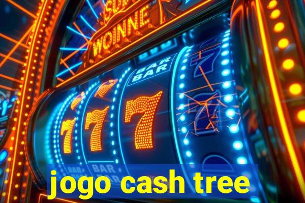 jogo cash tree