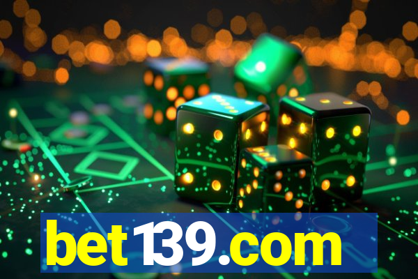 bet139.com