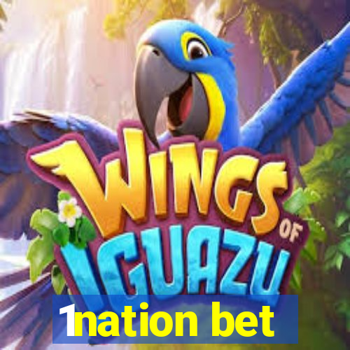 1nation bet