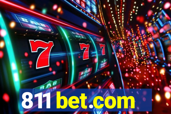 811 bet.com