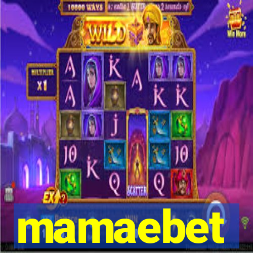 mamaebet