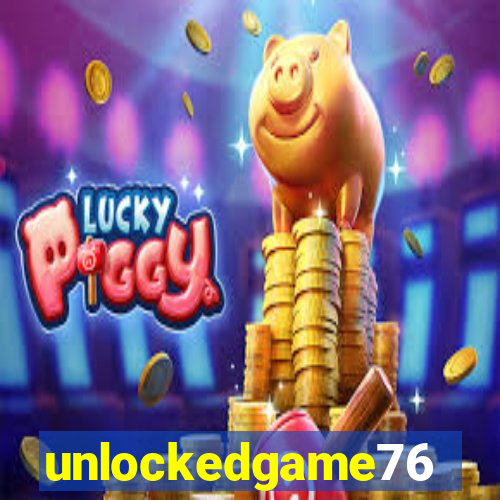 unlockedgame76