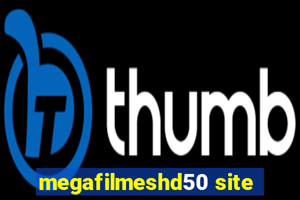 megafilmeshd50 site