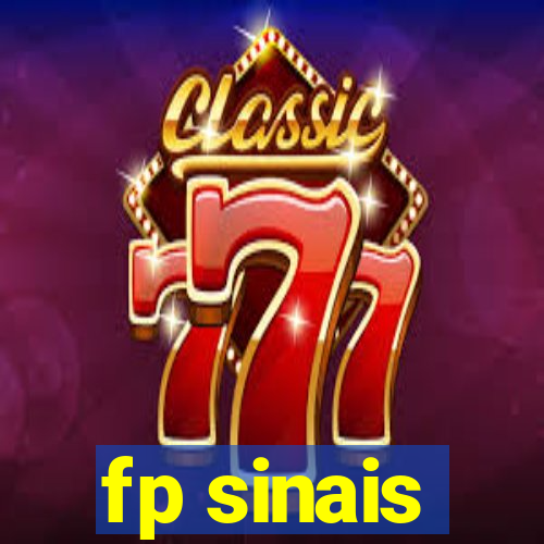 fp sinais