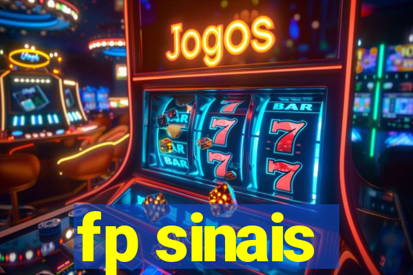 fp sinais