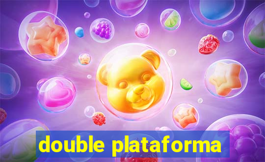 double plataforma