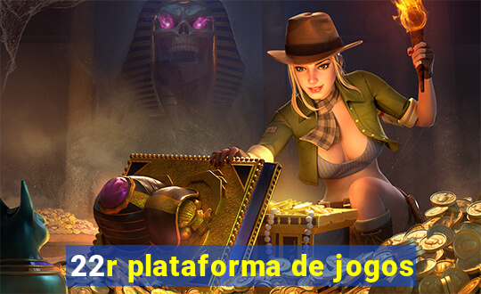 22r plataforma de jogos