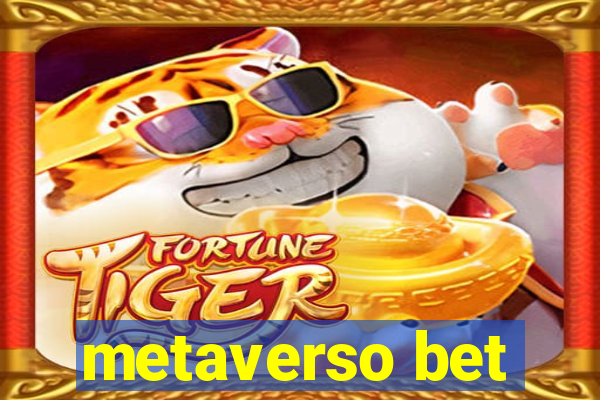 metaverso bet