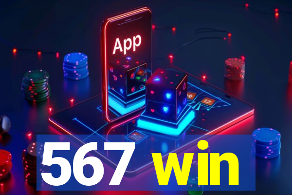 567 win