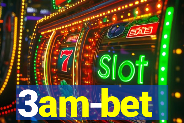 3am-bet