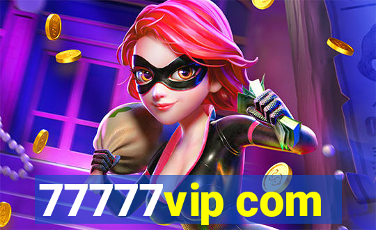 77777vip com