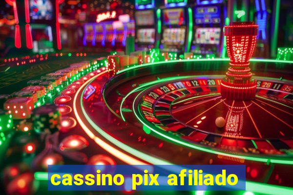 cassino pix afiliado