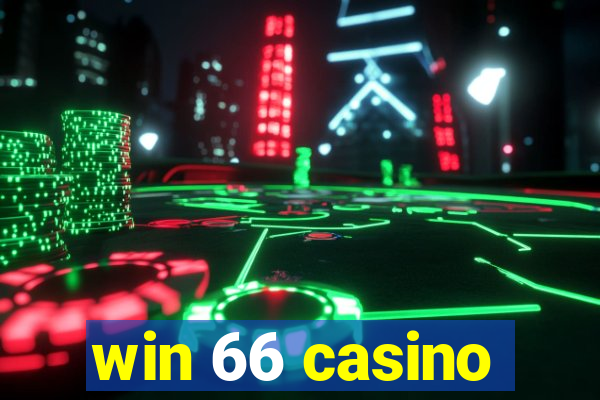 win 66 casino