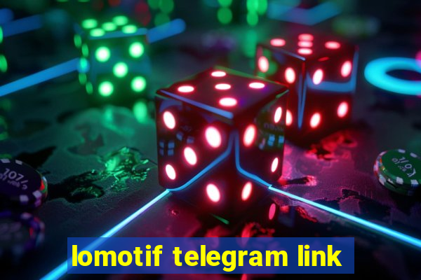 lomotif telegram link