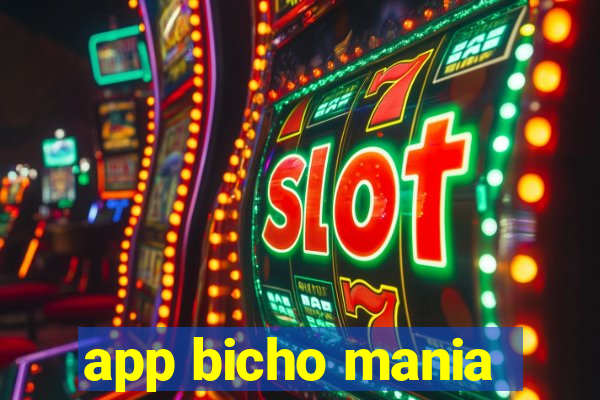 app bicho mania