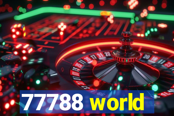 77788 world