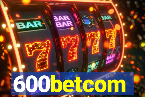 600betcom