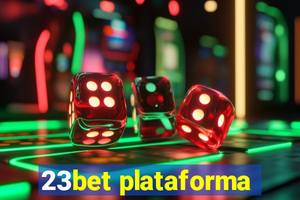 23bet plataforma