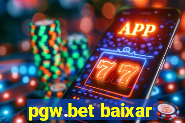 pgw.bet baixar