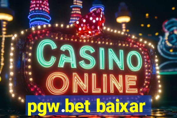 pgw.bet baixar