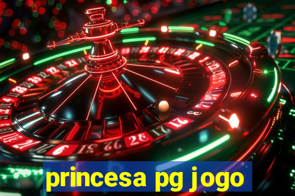 princesa pg jogo