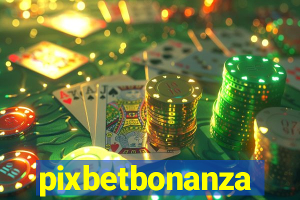 pixbetbonanza