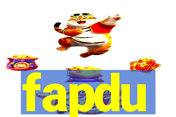 fapdu