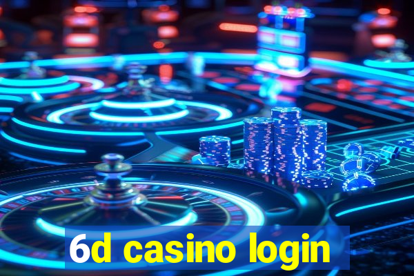 6d casino login