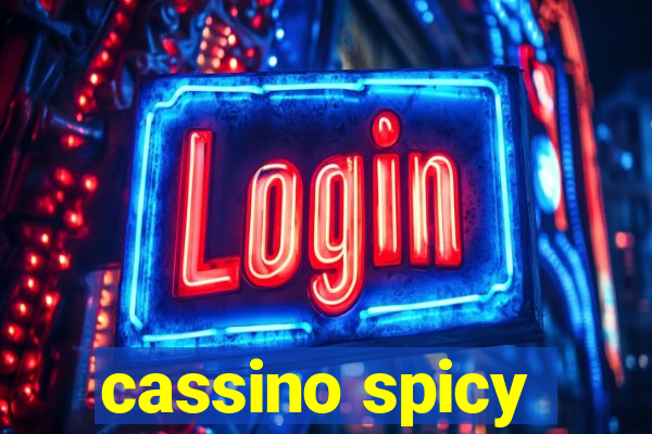 cassino spicy