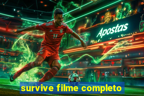 survive filme completo