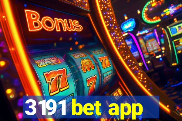 3191 bet app