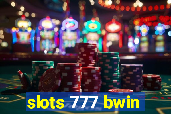 slots 777 bwin