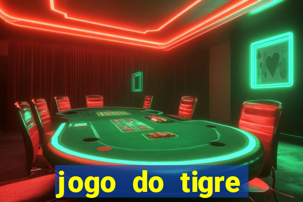 jogo do tigre deposito minimo 1 real