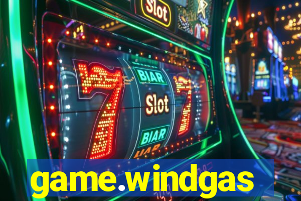 game.windgas