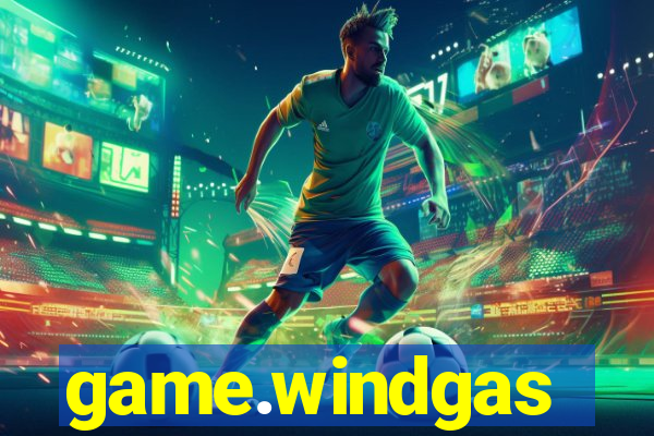 game.windgas