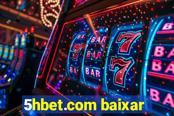 5hbet.com baixar