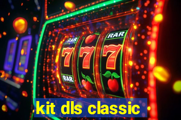 kit dls classic