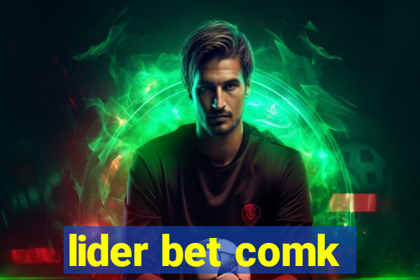 lider bet comk