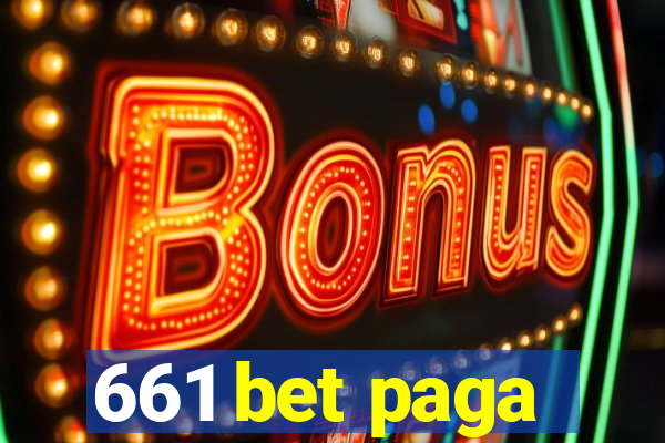 661 bet paga